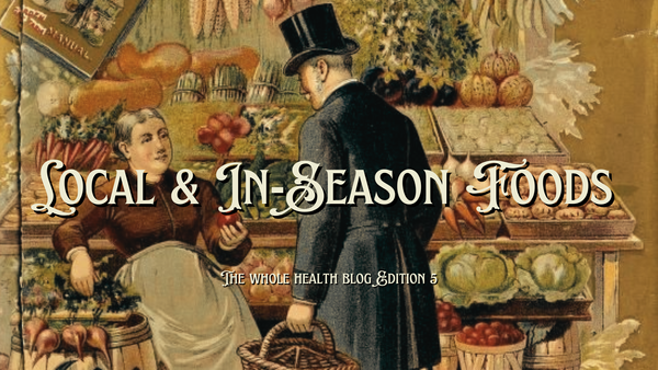 Local & In Season Foods